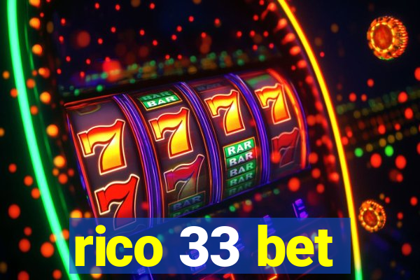 rico 33 bet